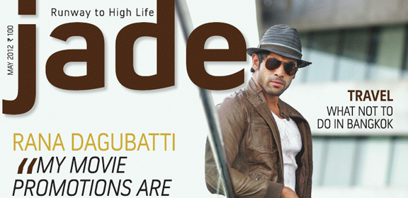 Jade is an English fashion and lifestyle magazine  published from Hyderabad. It aims to be a one stop source for catching up with the latest trends in the world of fashion. The magazine also has a fair mix of reports on celebrity parties, featuring popular names from the world of movies and fashion.
